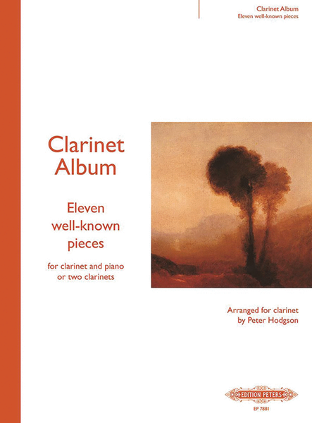 Clarinet Album: 11 Well-known Pieces (Arr. for Clarinet & Piano or 2 Clarinets)