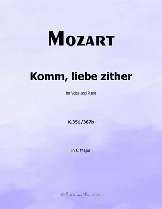 Komm,liebe zither,by Mozart,in C Major