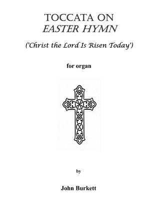 Toccata on Easter Hymn ('Christ the Lord Is Risen Today')