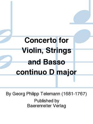 Book cover for Concerto for Violin, Strings and Basso continuo D major