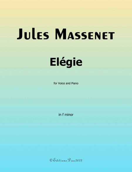 Élégie, by Massenet, in f minor