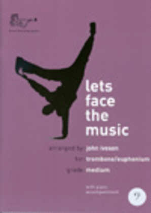 Book cover for Lets Face the Music (Trombone, Bass Clef)