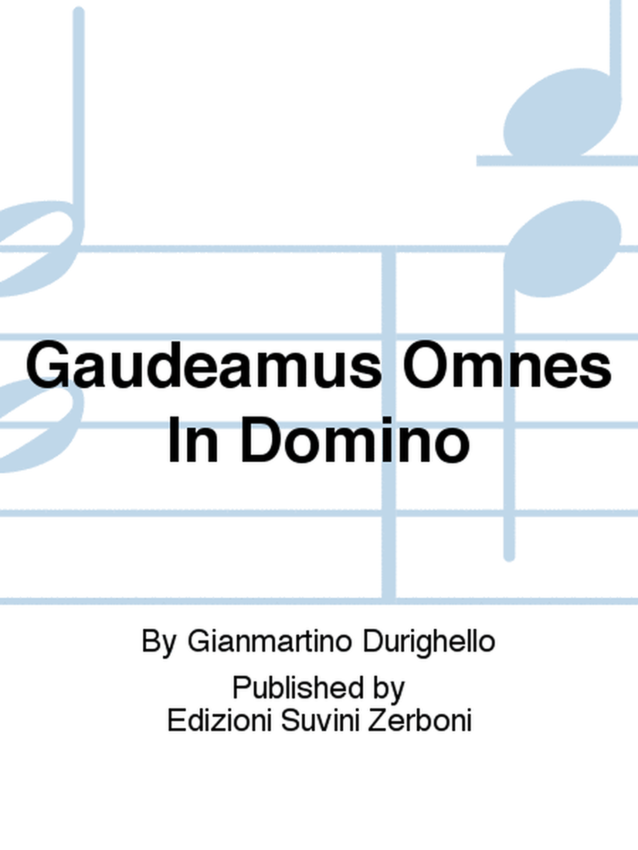 Gaudeamus Omnes In Domino
