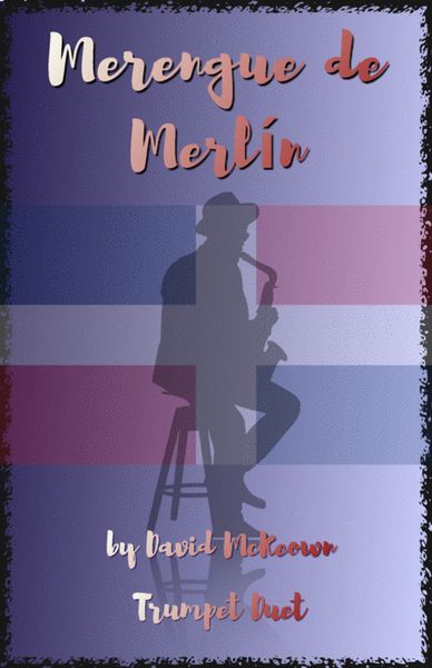 Merengue de Merlín, for Trumpet Duet