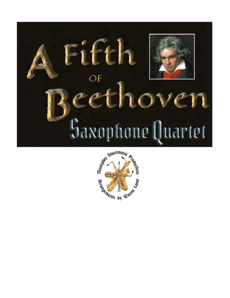 A Fifth Of Beethoven by Walter Murphy Saxophone Quartet - Digital Sheet Music