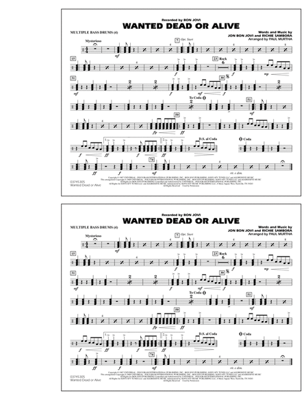 Wanted Dead or Alive - Multiple Bass Drums