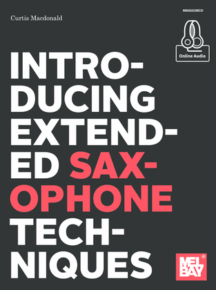 Book cover for Introducing Extended Saxophone Techniques