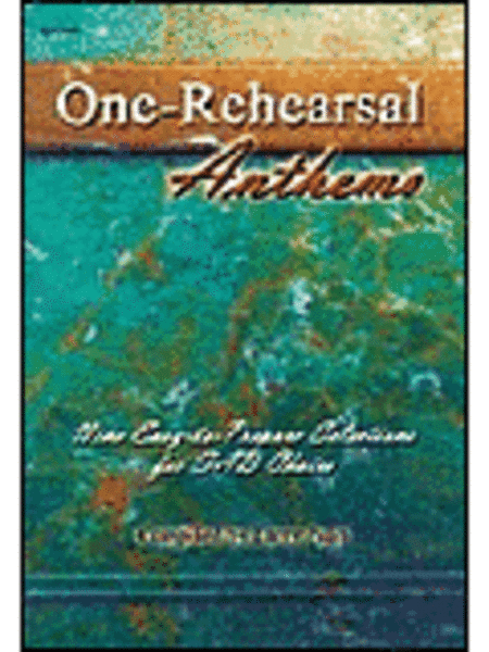 One-Rehearsal Anthems