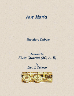 Ave Maria for Flute Quartet (2C, A, B)