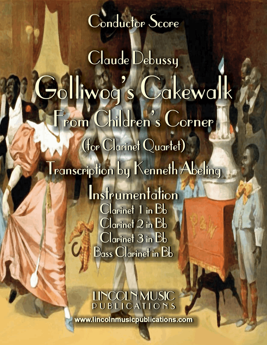 Debussy – Golliwog’s Cakewalk from Children’s Corner (for Clarinet Quartet) Clarinet Quartet scores gallery preview page 1