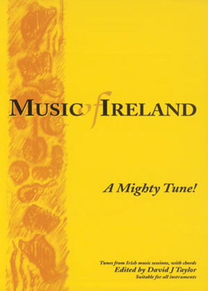 Music of Ireland - A Mighty Tune