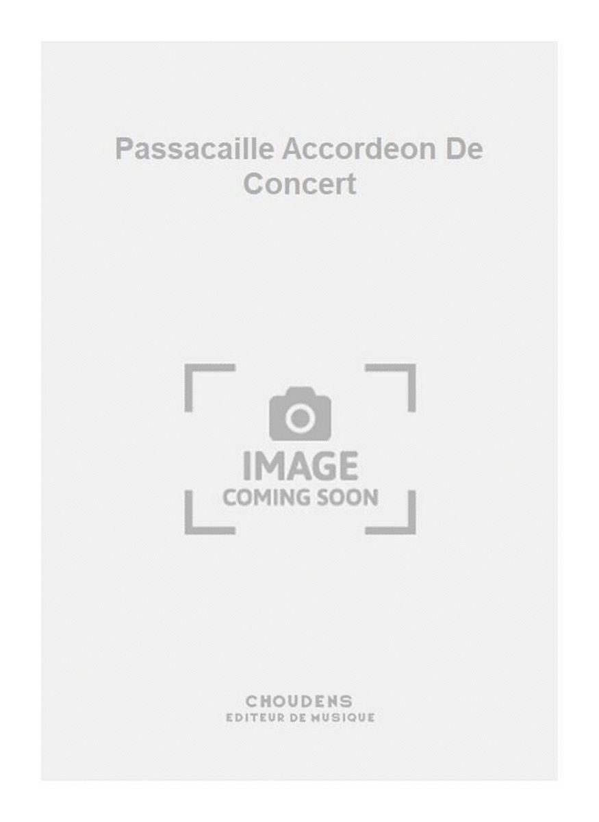 Passacaille Accordeon De Concert