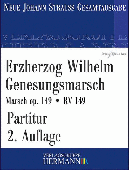 Erzherzog Wilhelm Genesungsmarsch op. 149 RV 149