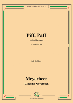 Meyerbeer-Piff,Paff,from Les Huguenots,for Voice and Piano