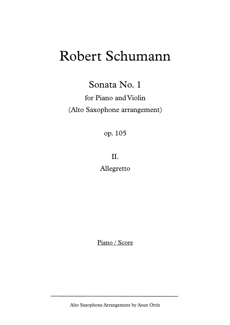 2nd movement from Sonata No. 1 for Piano and Violin (R. Schumann) [Alto Saxophone Transcription] Chamber Music scores gallery preview page 3