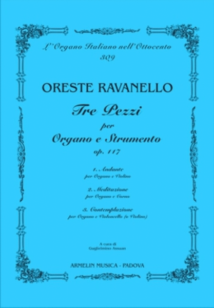 Tre pezzi per organo e strumento, op 117