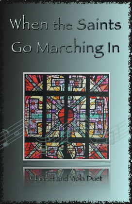 When the Saints Go Marching In, Gospel Song for Clarinet and Viola Duet