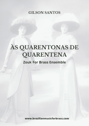 Book cover for Às Quarentonas de Quarentena - ZOUK - Score Only