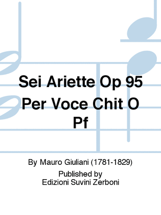 Book cover for Sei Ariette Op 95 Per Voce Chit O Pf