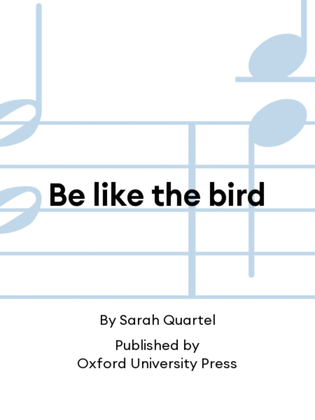 Book cover for Be like the bird