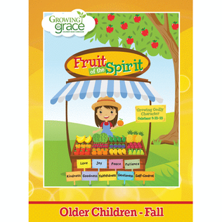 Fruit of the Spirit: Older Children - Fall