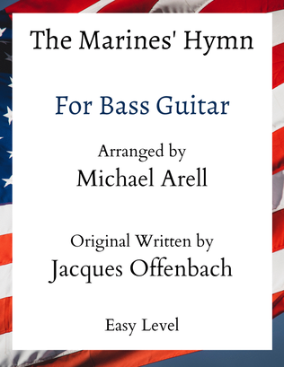 Marines' Hymn- Easy Bass Guitar
