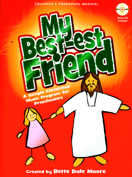 My Best-Est Friend (Book with Demo CD)