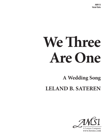 We Three Are One