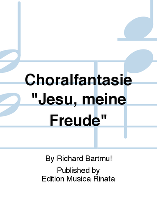 Choralfantasie "Jesu, meine Freude"