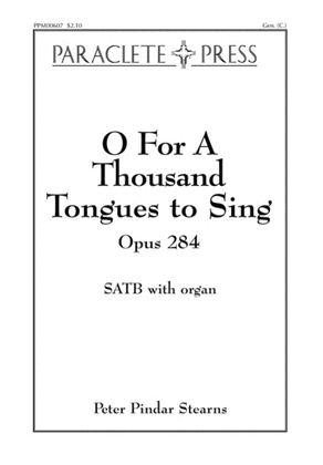 O For A Thousand Tongues to Sing