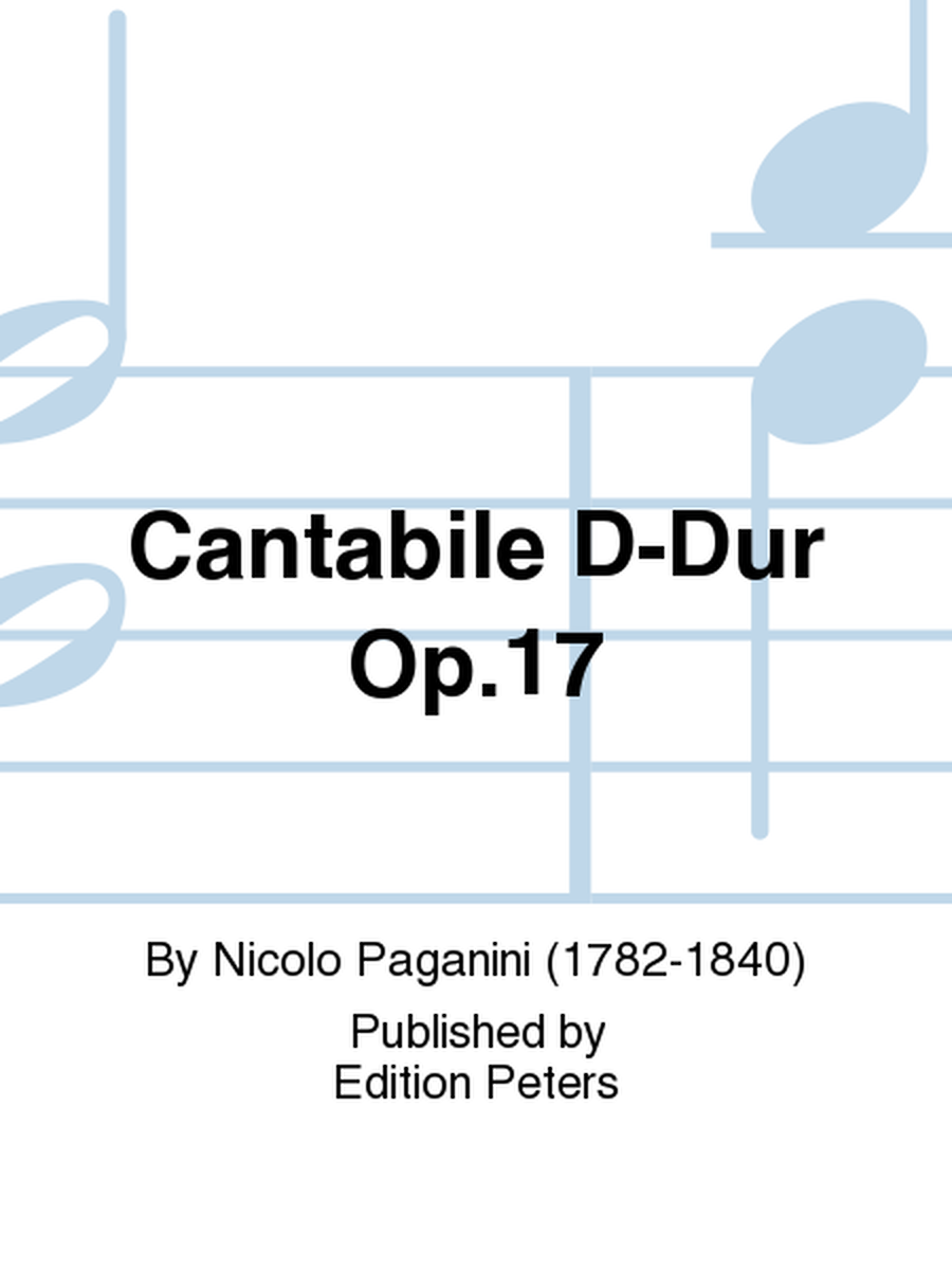 Cantabile D-Dur Op. 17