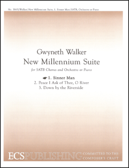 New Millennium Suite: 1. Sinner Man (Choral Score)