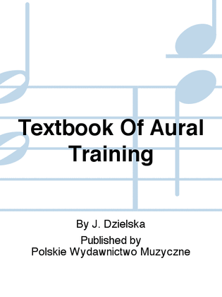 Textbook Of Aural Training