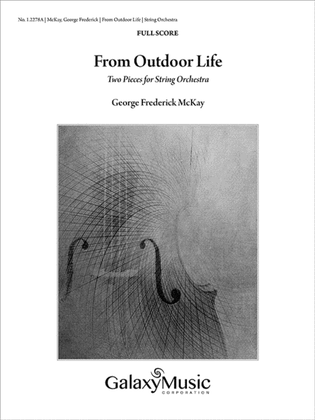 From Outdoor Life: From Outdoor Life (Additional Full Score)