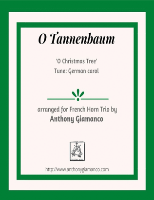 Book cover for O Tannenbaum (French Horn Trio)