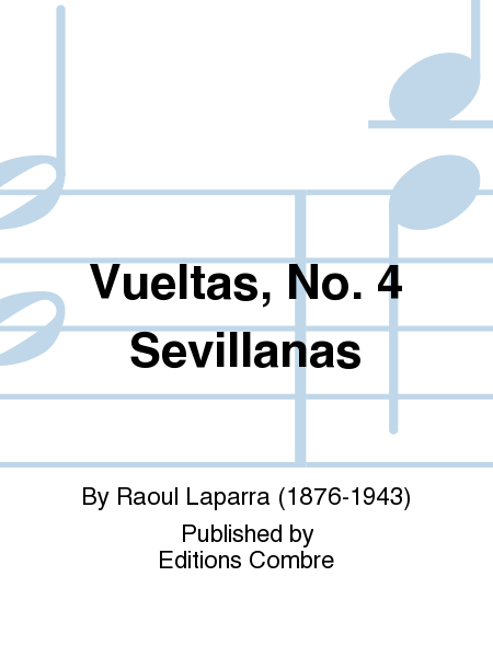 Vueltas, No. 4 Sevillanas