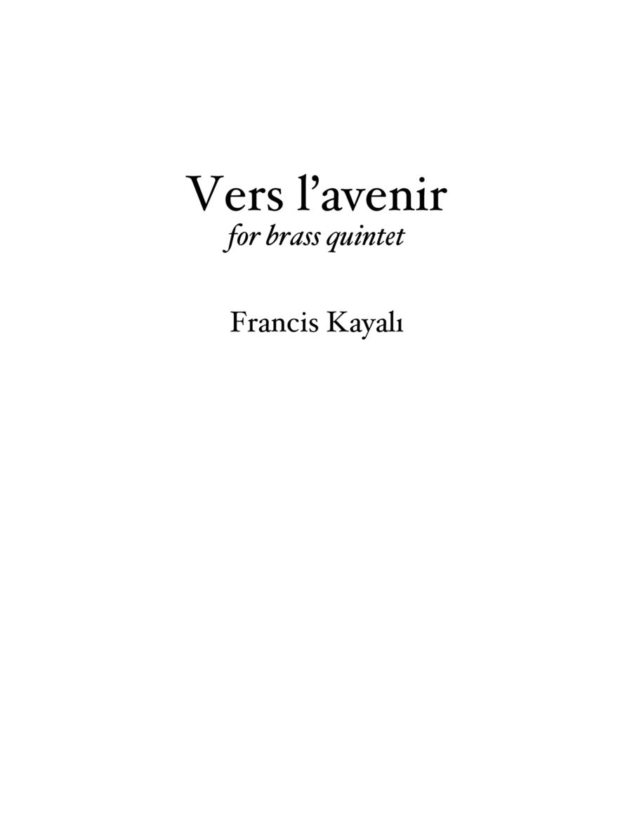 Vers l'avenir - Brass Quintet (2 trumpets in B flat, French Horn, Trombone, Tuba) Brass Quintet scores gallery preview page 1