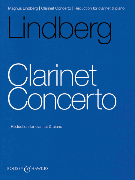 Magnus Lindberg : Clarinet Concerto
