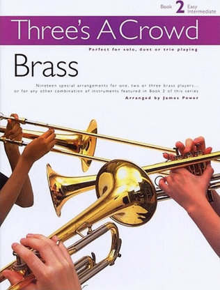 Threes A Crowd Book 2 Brass Trios Revised