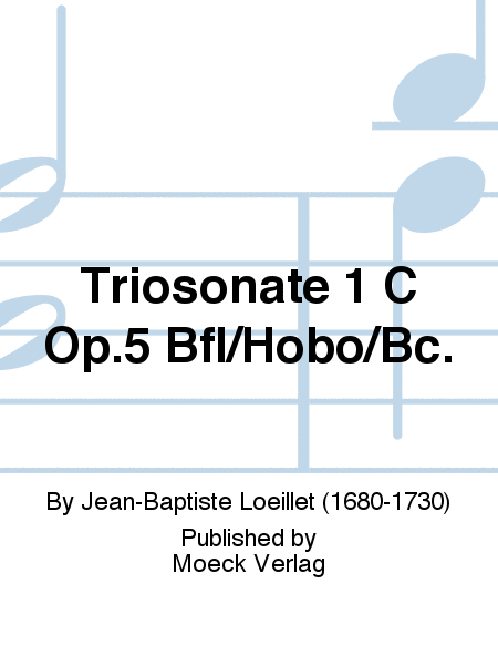 Triosonate 1 C Op.5 Bfl/Hobo/Bc.
