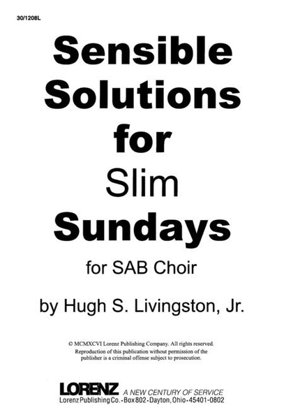 Sensible Solutions for Slim Sundays