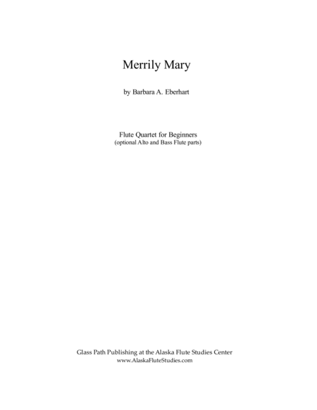 Merrily Mary - Flute Quartet for Beginners image number null