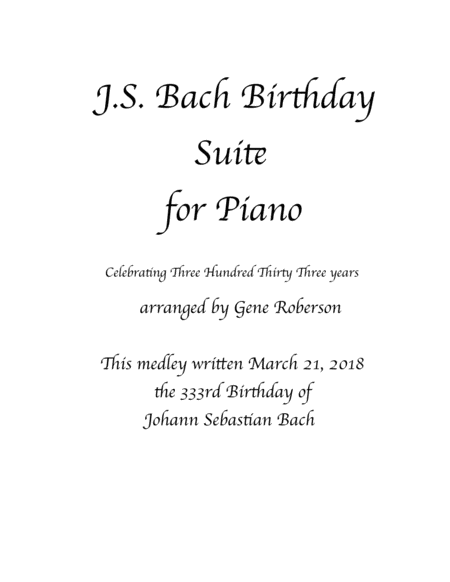 Bach Birthday Suite for Piano Solo 333rd Birthday of JS Bach