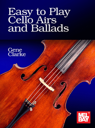 Book cover for Easy to Play Cello Airs and Ballads