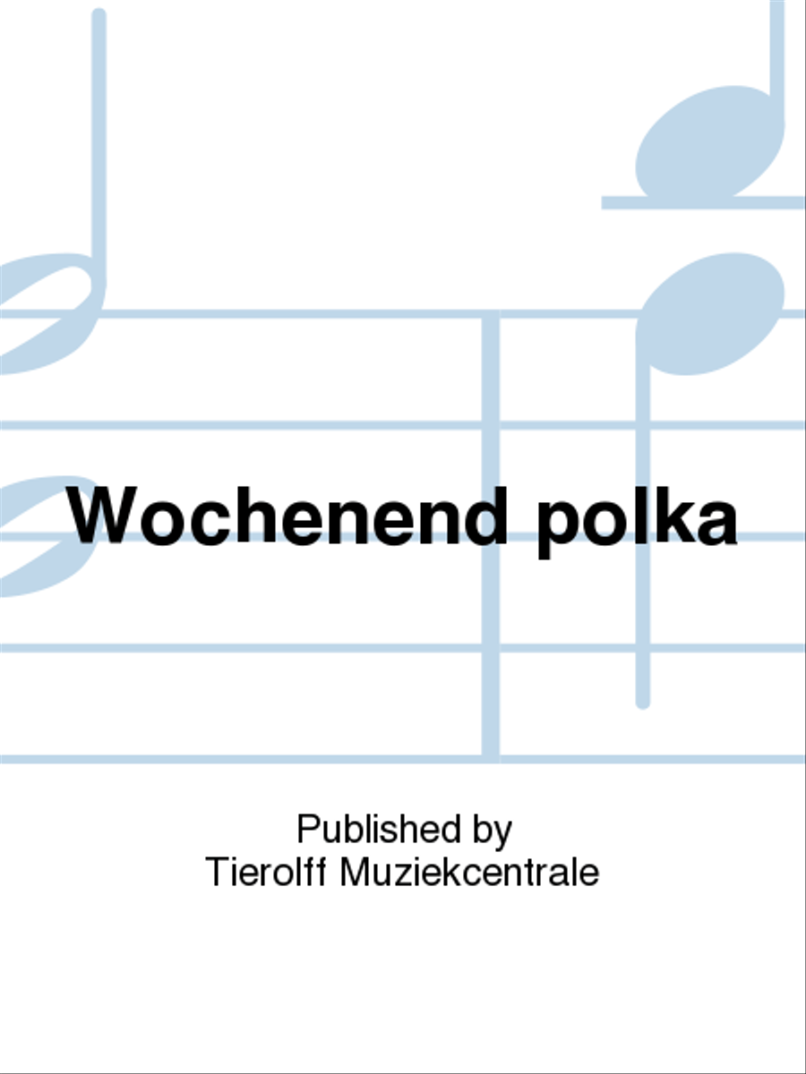 Wochenend-Polka (Hier in de vrije natuur) Concert Band scores gallery preview page 1