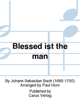 Book cover for Blessed ist the man (Selig ist der Mann)