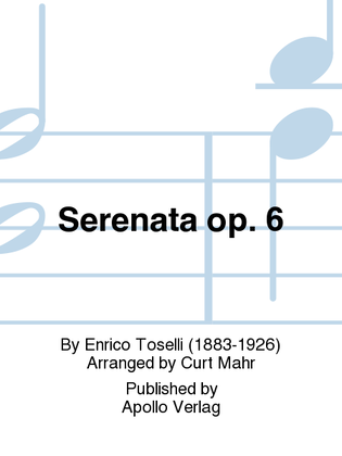 Serenata op. 6