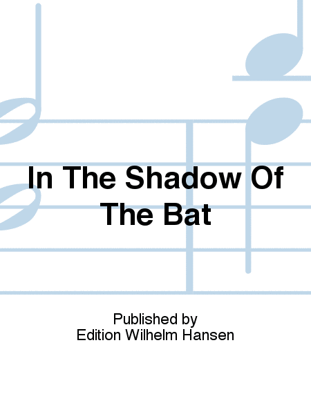 In The Shadow Of The Bat