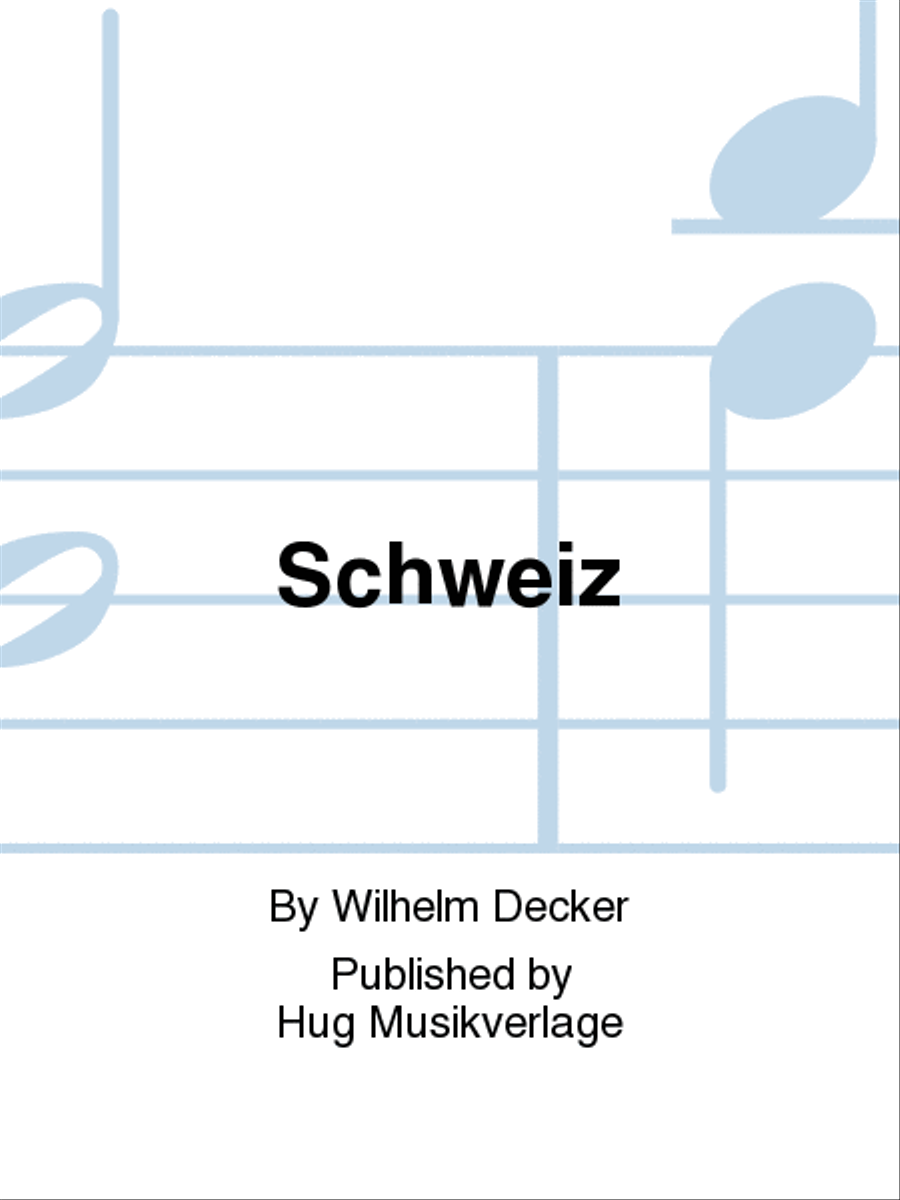 Schweiz