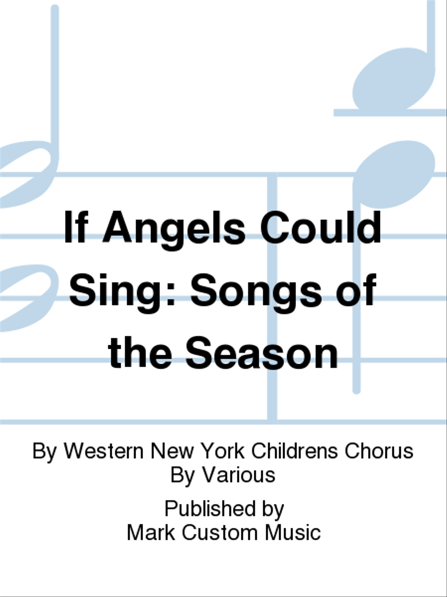 If Angels Could Sing: Songs of the Season Choir scores gallery preview page 1